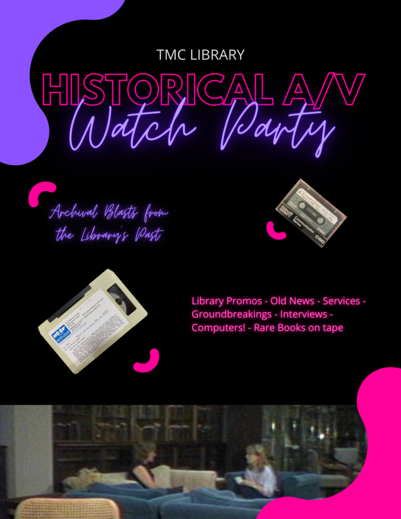 Neon 1980s-style banner advertising the TMC Library Historical A/V Watch Party