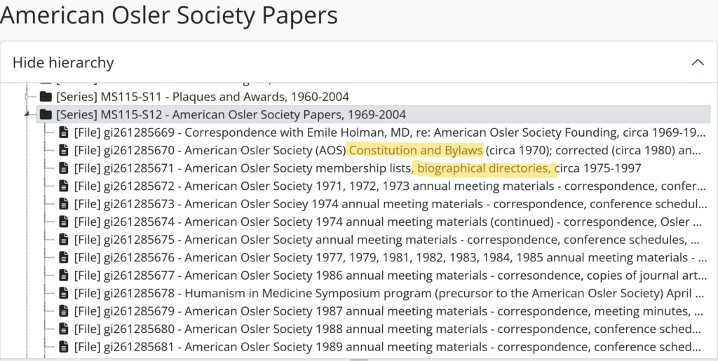 Screenshot on AtoM of the American Osler Society series detailing files with records directly related to its organizational history, generated June 29, 2026.