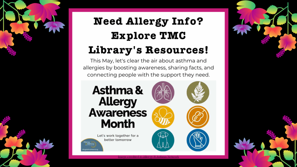Asthma and Allergy Awareness Month Resources