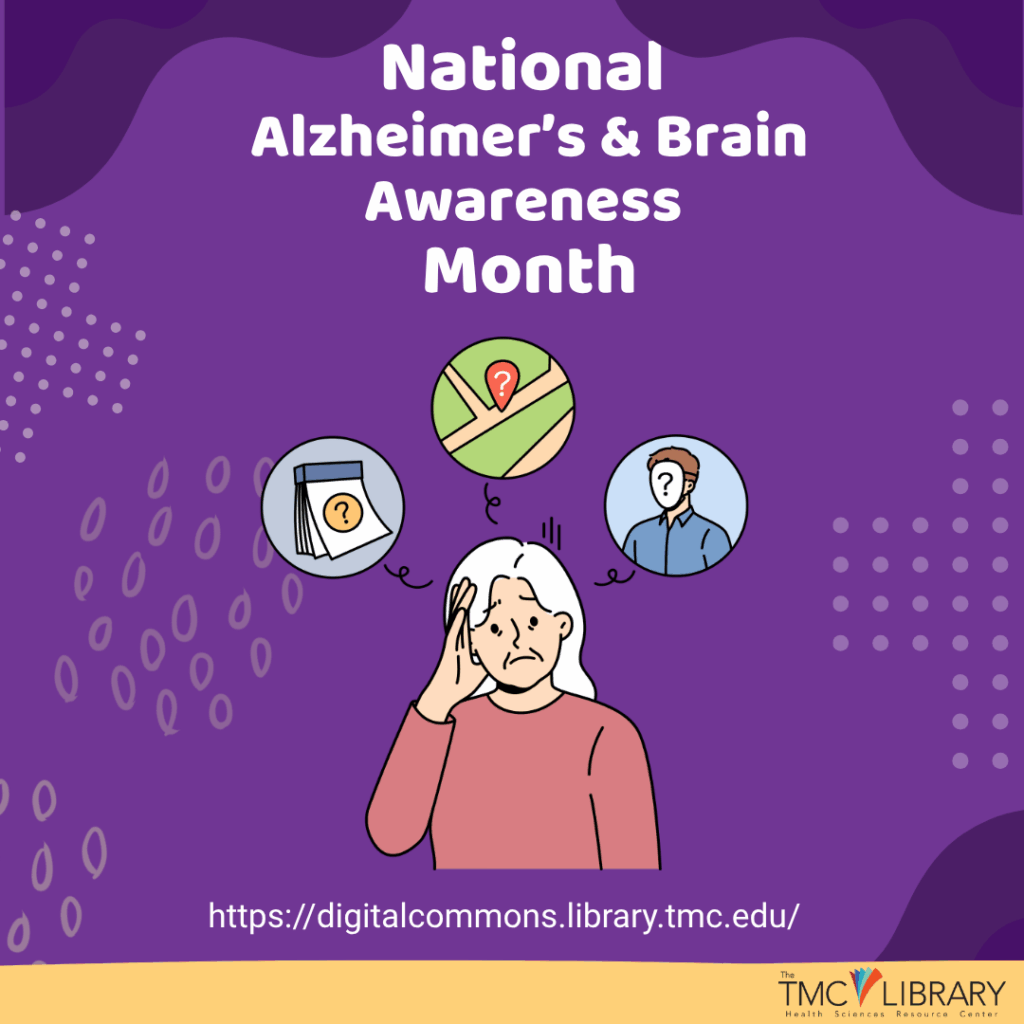 National Alzheimer’s & Brain Awareness Month