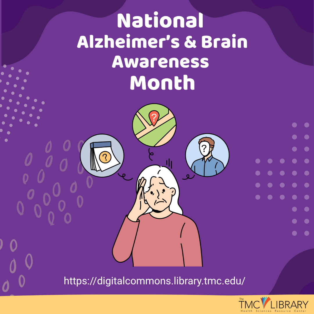 National Alzheimer’s & Brain Awareness Month: Publications By Faculty, Staff and Students in the TMC Area