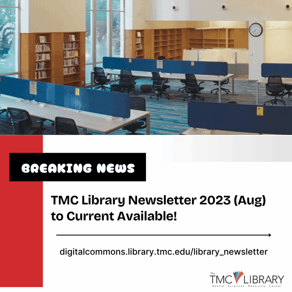 TMC Library Newsletter August 2023 to Current Now Available!
