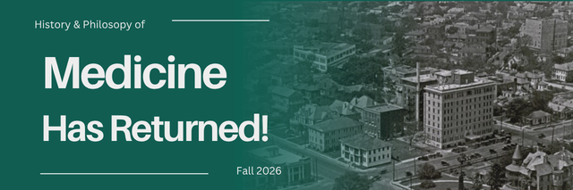 History of Medicine 2026 has returned, hosted by McGovern Medical School.